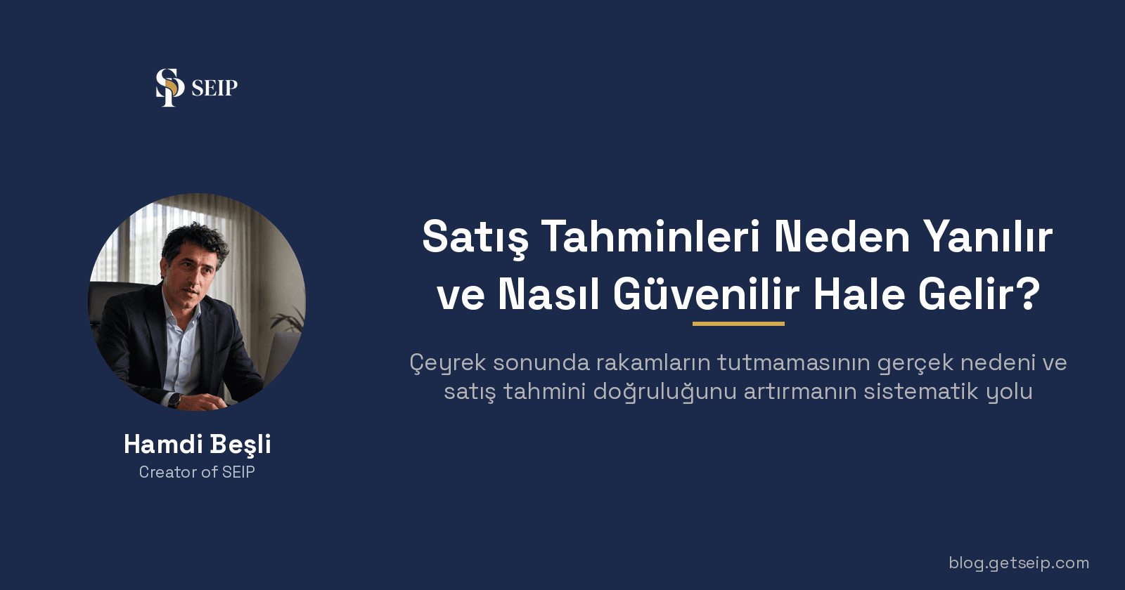 Satış Tahminleri Neden Yanılır — ve Nasıl Güvenilir Hale Gelir?