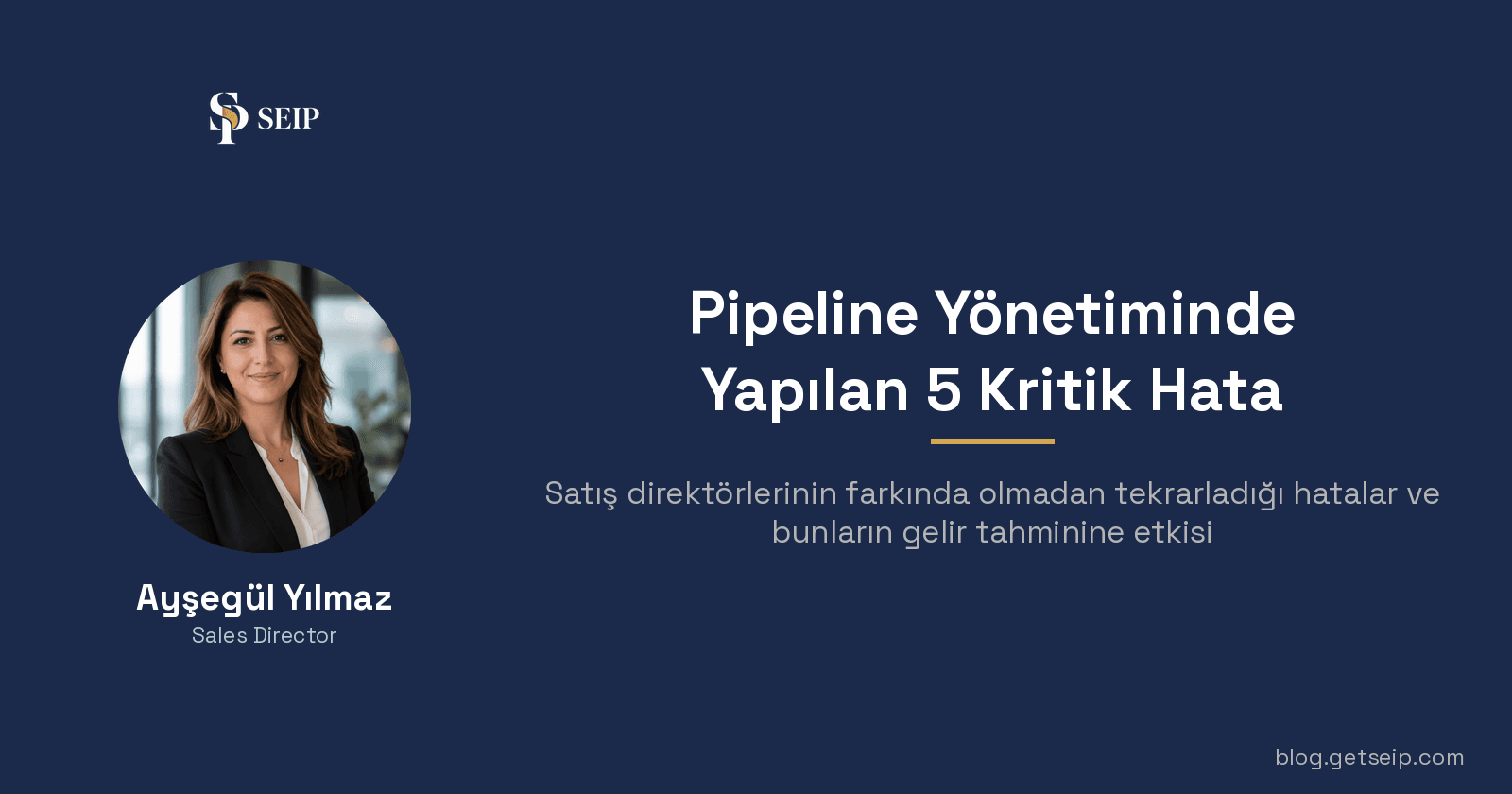 Pipeline Yönetiminde Yapılan 5 Kritik Hata